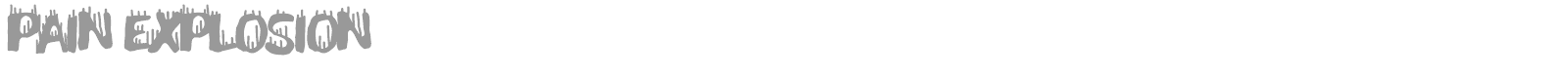 Pain Explosion font preview